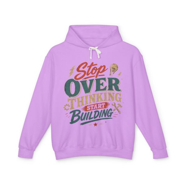 Stop Overthinking Start Building Hoodie - Image 13