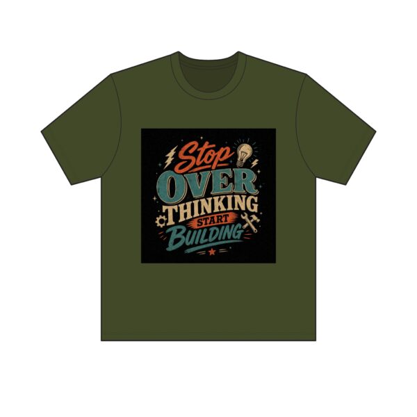 "Stop Overthinking Start Building" Tee — Dark - Image 5