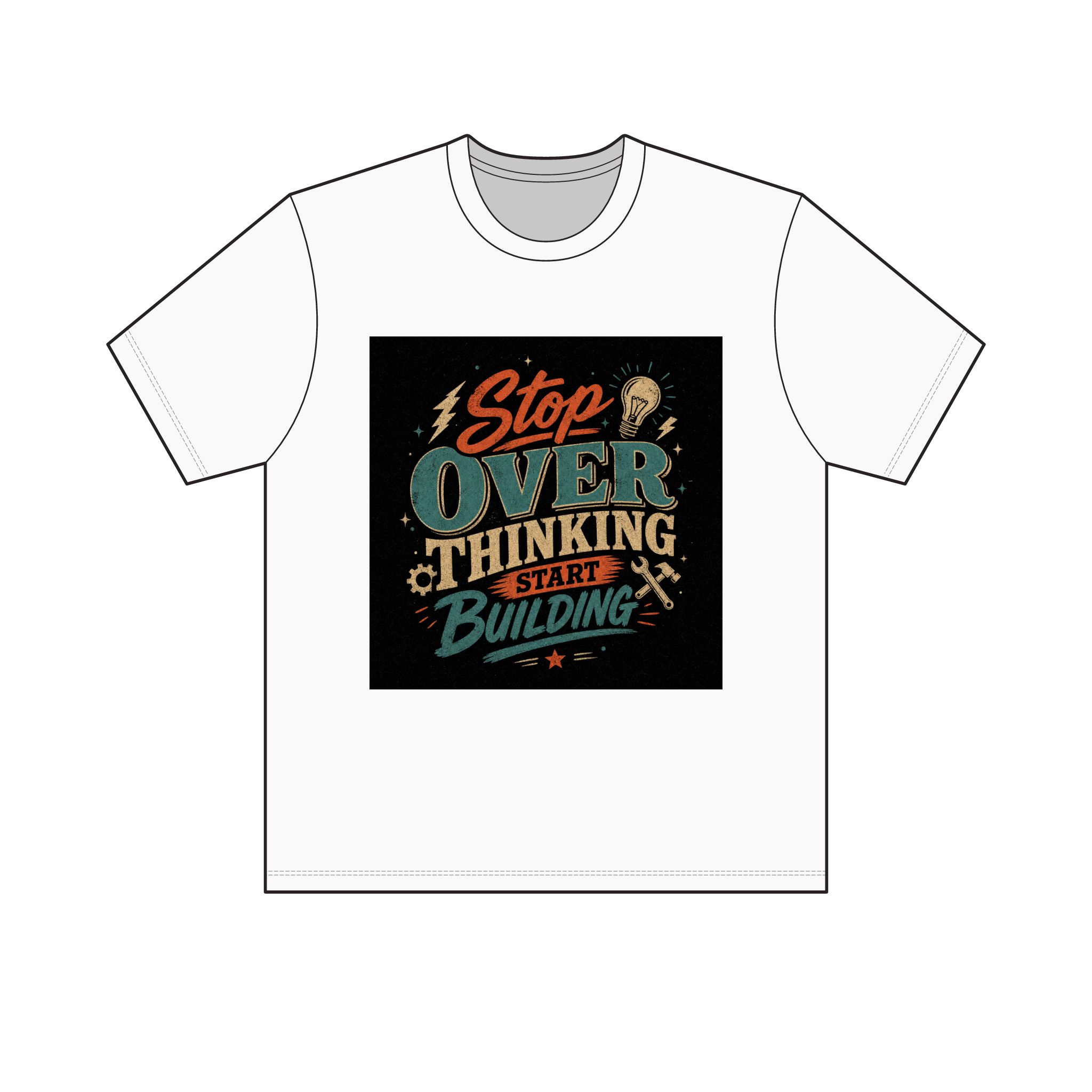 "Stop Overthinking Start Building" Tee — Light - Image 3