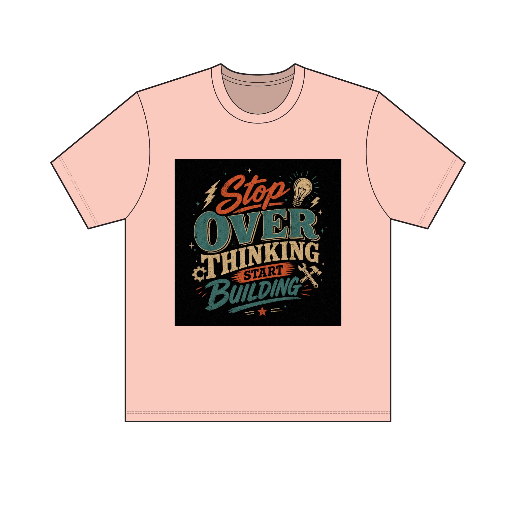 "Stop Overthinking Start Building" Tee — Light - Image 5