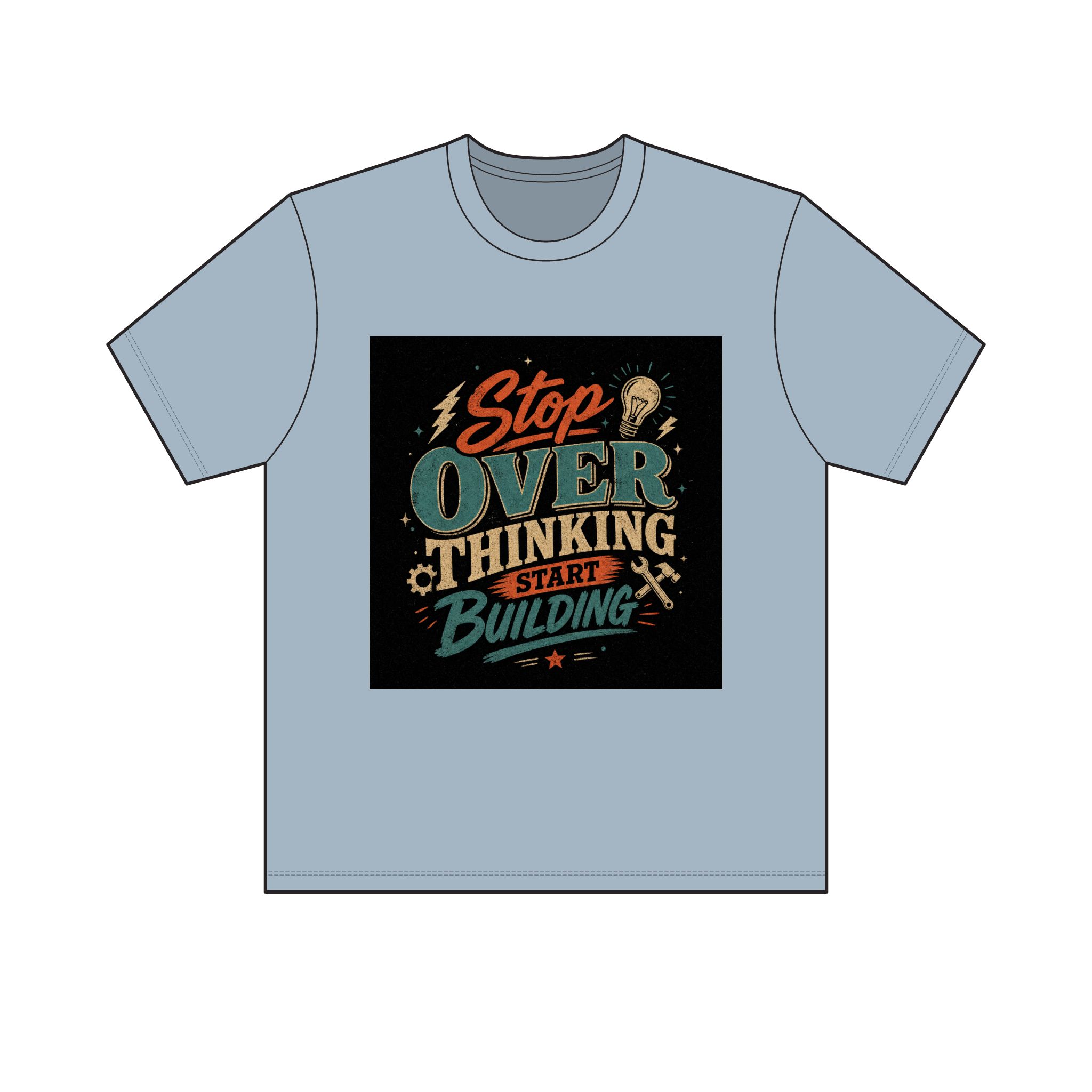 "Stop Overthinking Start Building" Tee — Light - Image 17
