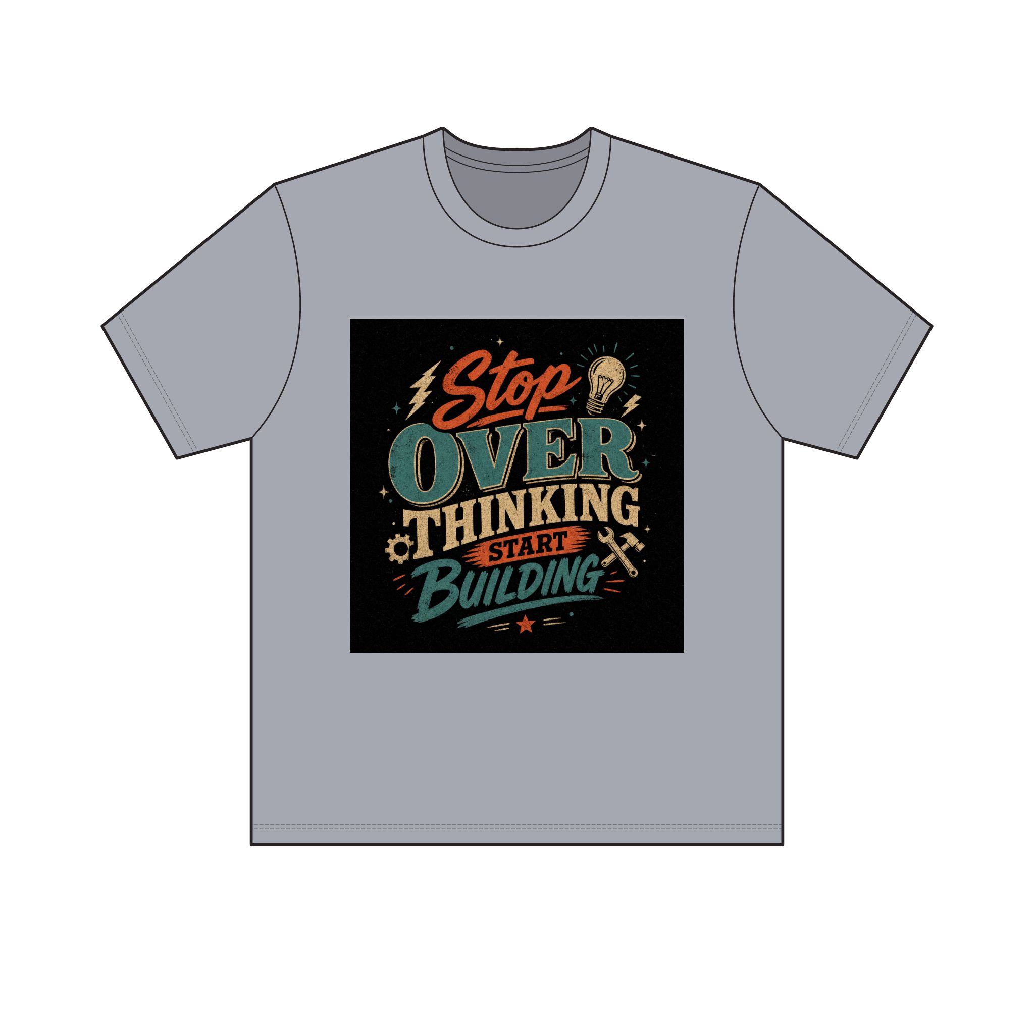 "Stop Overthinking Start Building" Tee — Light - Image 19